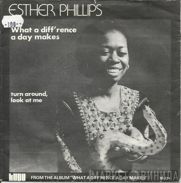  Esther Phillips  - What A Diff'rence A Day Makes