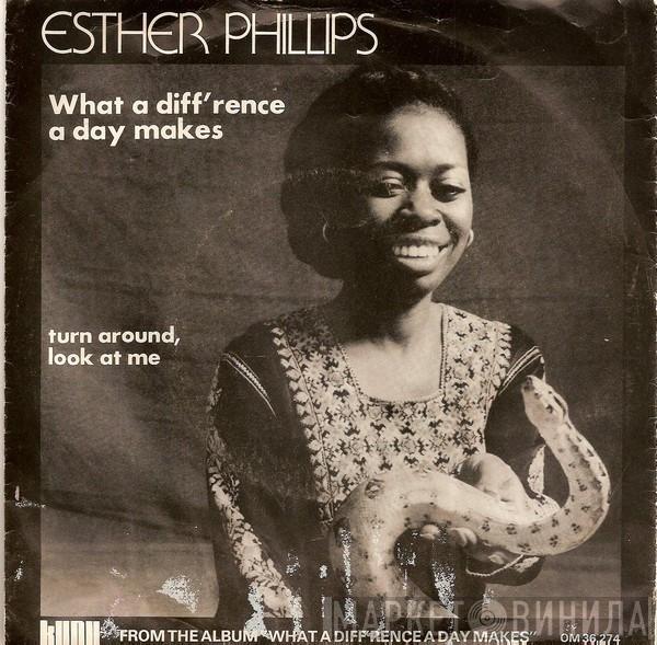  Esther Phillips  - What A Diff'rence A Day Makes