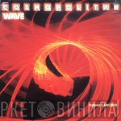Estrak Lancios - Cosmopolitan Wave