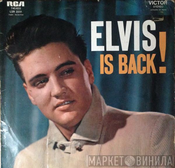 Et Elvis Presley  The Jordanaires  - Elvis Is Back! (Le Retour D'Elvis)