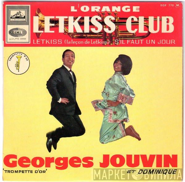 Et Georges Jouvin  Dominique   - Letkiss Club