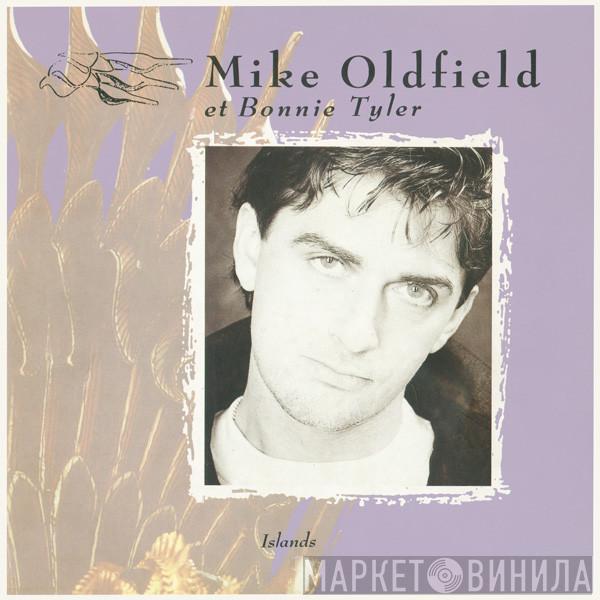 Et Mike Oldfield  Bonnie Tyler  - Islands