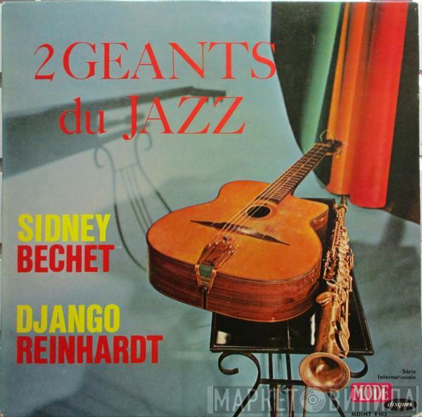Et Sidney Bechet  Django Reinhardt  - Deux Géants Du Jazz