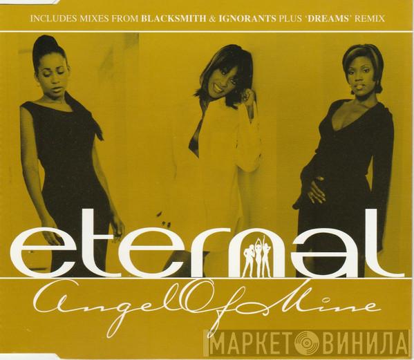  Eternal   - Angel Of Mine