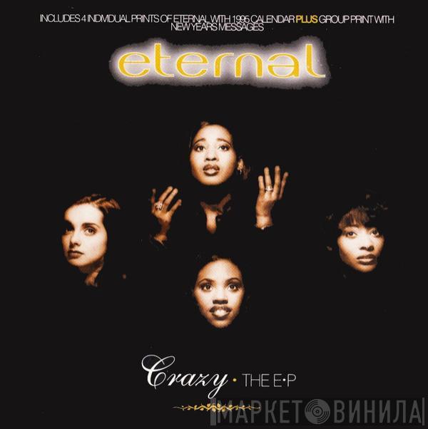 Eternal  - Crazy - The EP