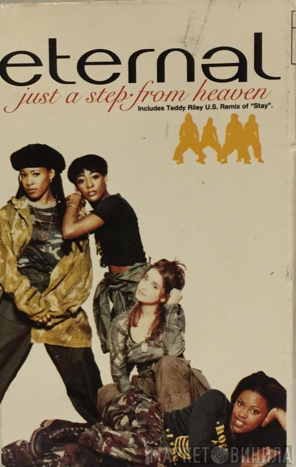  Eternal   - Just A Step From Heaven
