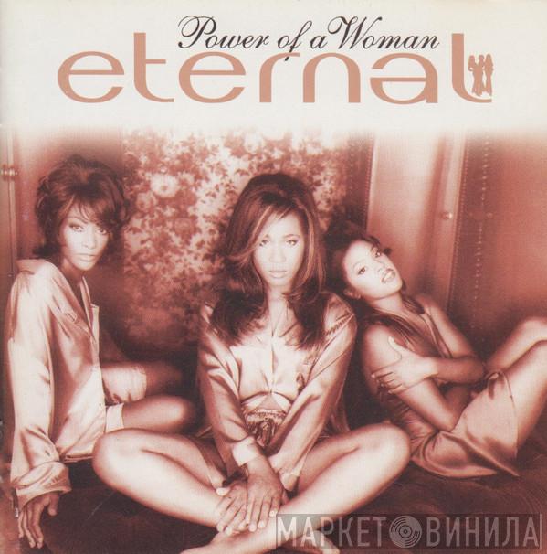  Eternal   - Power  Of A Woman