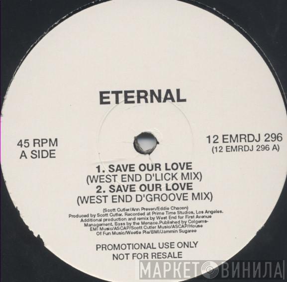 Eternal  - Save Our Love