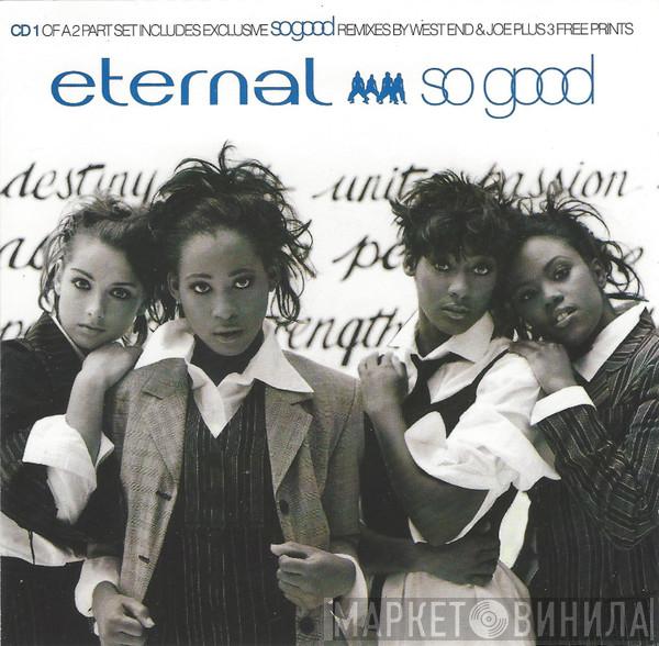 Eternal  - So Good
