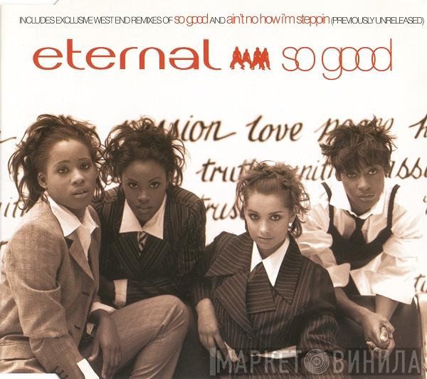  Eternal   - So Good