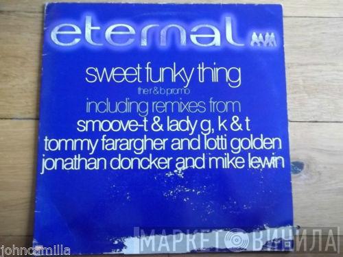 Eternal  - Sweet Funky Thing (The R & B Promo)
