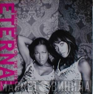  Eternal   - What'Cha Gonna Do - The Mixes