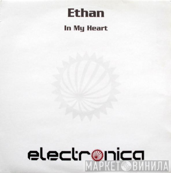  Ethan  - In My Heart