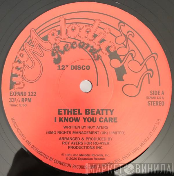 Ethel Beatty - I Know You Care / It's Your Love