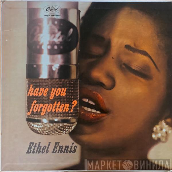  Ethel Ennis  - Have You Forgotten?