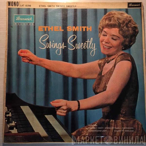 Ethel Smith - Ethel Smith Swings Sweetly