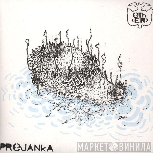 Ether  - Prejanka