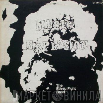 Ethnic Fight Band - Music Explosion