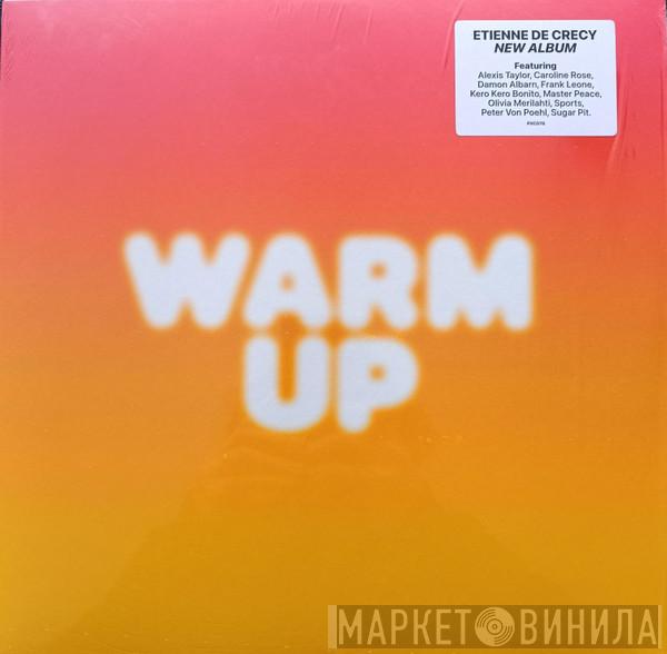 Etienne De Crécy - Warm Up