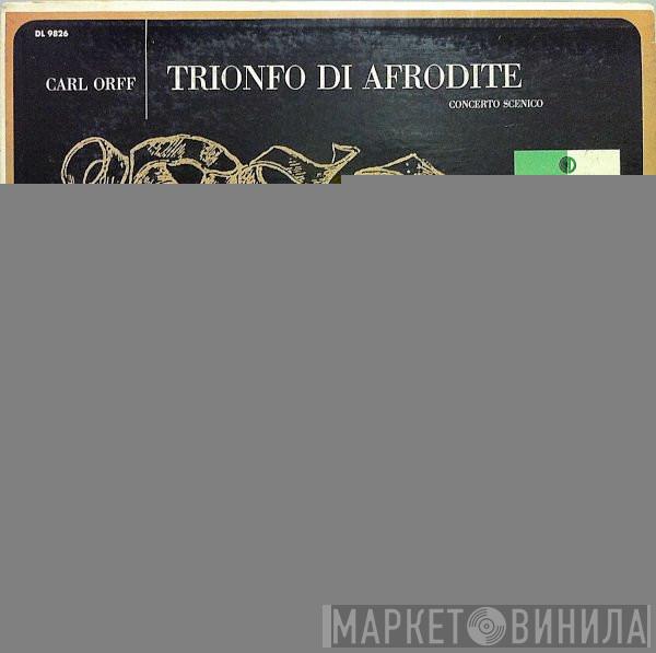 , Eugen Jochum , Annelies Kupper , Elisabeth Lindermeier , Elisabeth Wiese-Lange , Richard Holm , Ratko Delorko  Kurt Böhme  - Trionfo Di Afrodite, Concerto Scenico