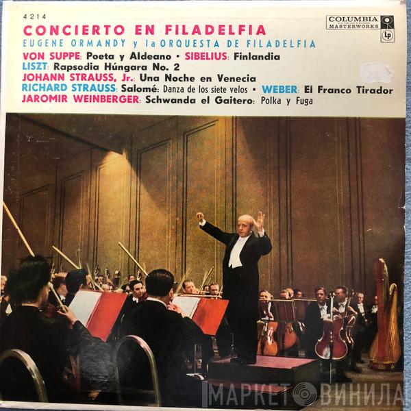 , Eugene Ormandy  The Philadelphia Orchestra  - Concierto En Filadelfia