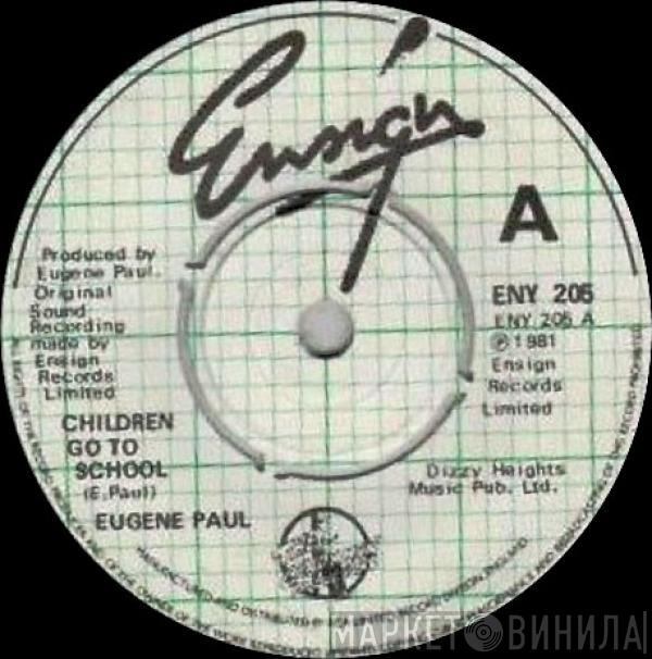  Eugene Paul   - Children Go To School