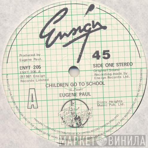 Eugene Paul  - Children Go To School