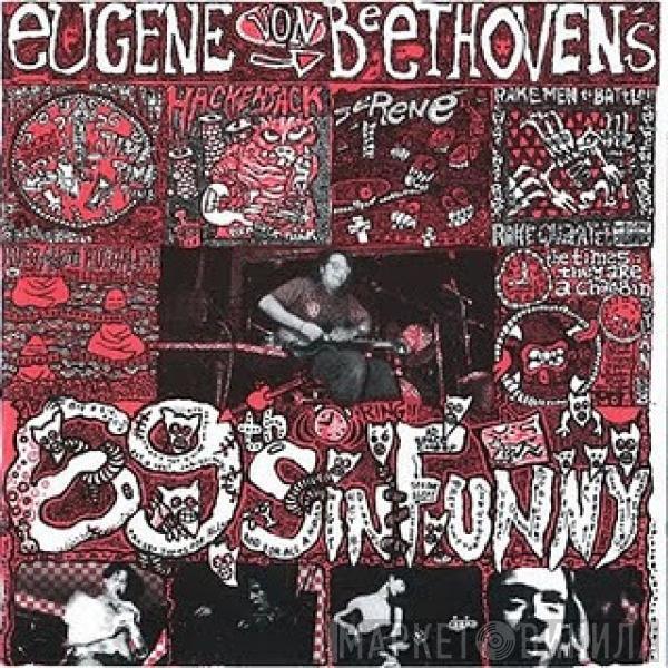 Eugene Van Beethoven - 69th Sin Funny
