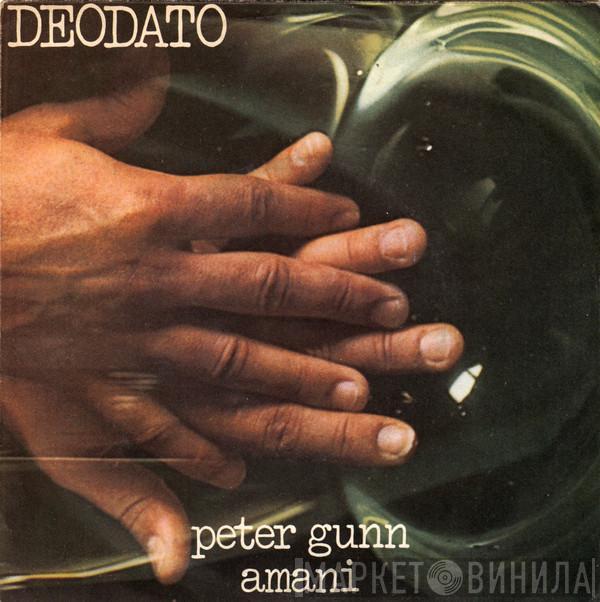  Eumir Deodato  - Peter Gunn / Amani