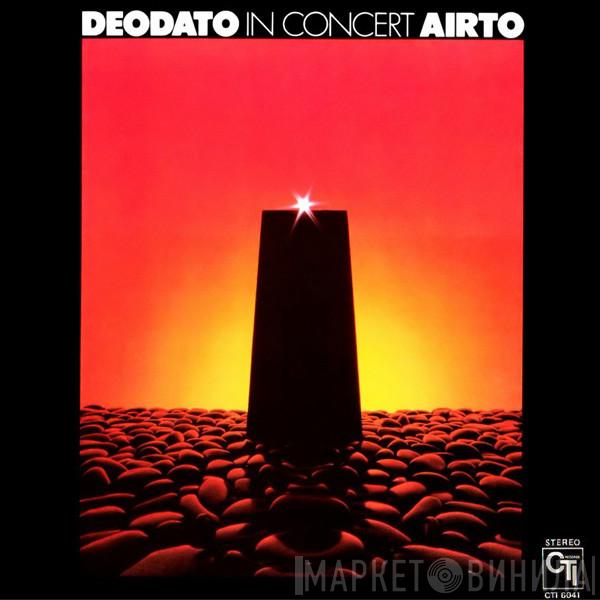- Eumir Deodato  Airto Moreira  - In Concert