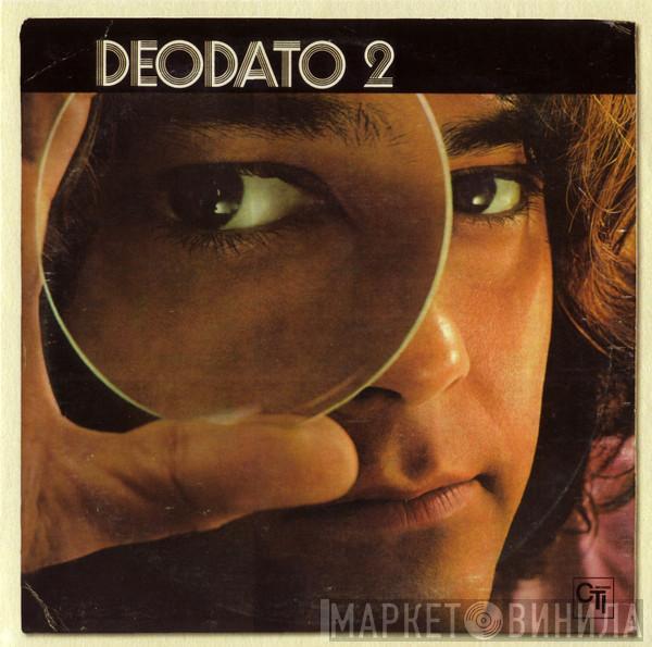 Eumir Deodato - Deodato 2