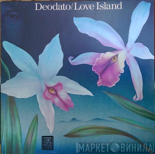  Eumir Deodato  - Love Island