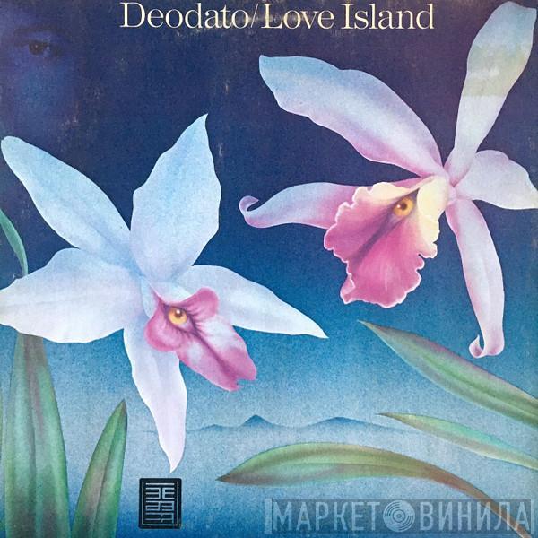  Eumir Deodato  - Love Island