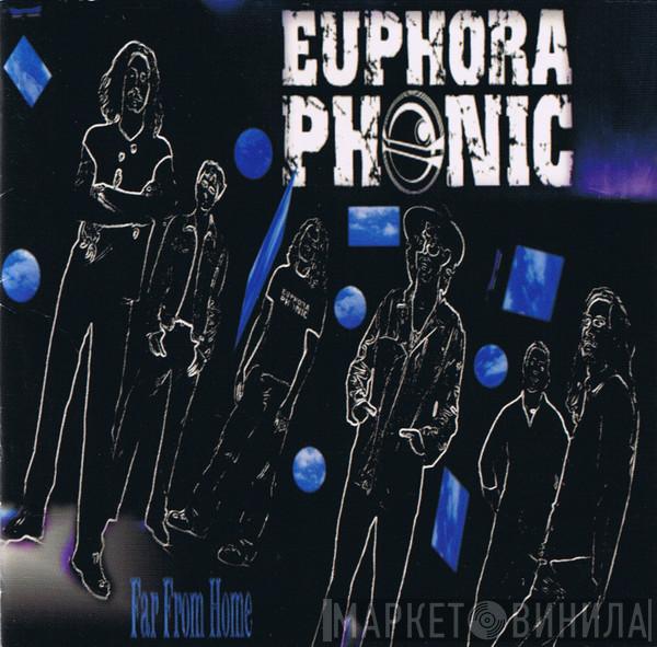  EuphoraPhonic  - Far From Home