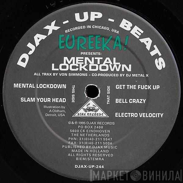 Eureeka - Mental Lockdown