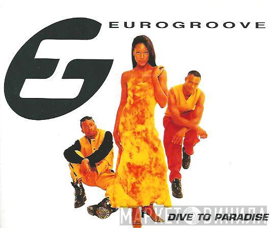  Eurogroove  - Dive To Paradise