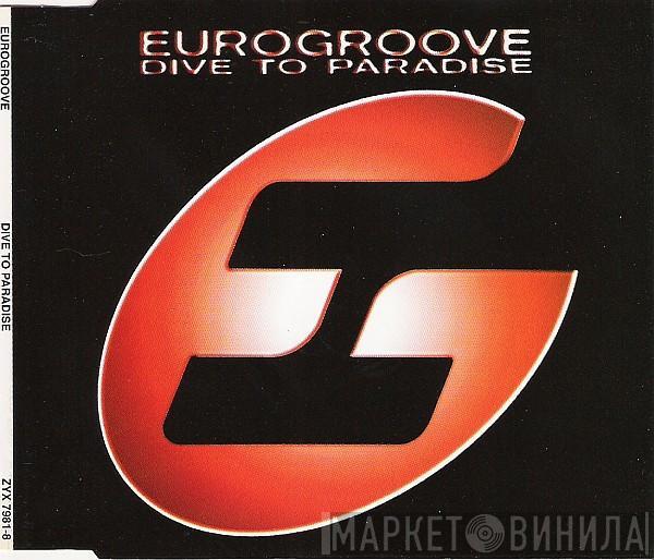  Eurogroove  - Dive To Paradise