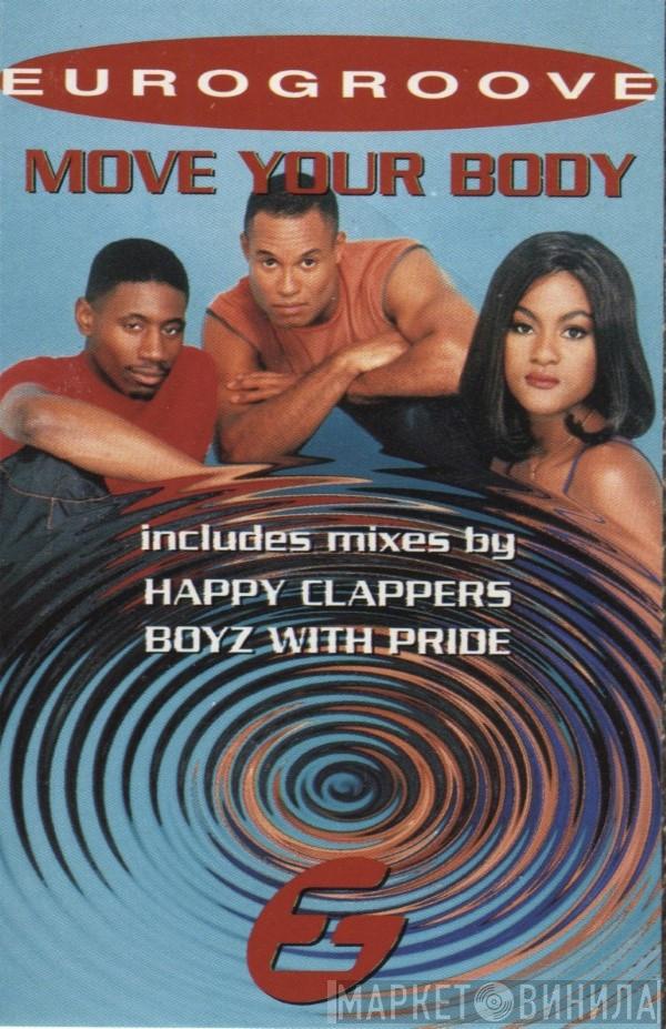  Eurogroove  - Move Your Body