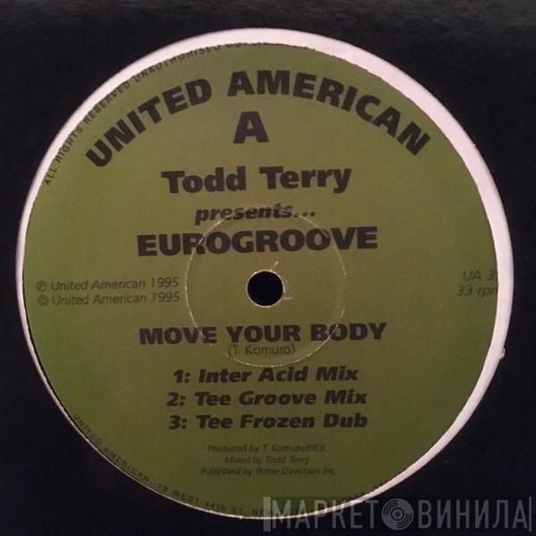 Eurogroove - Move Your Body