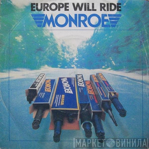  - Europe Will Ride Monroe
