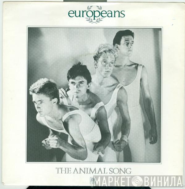 Europeans - The Animal Song