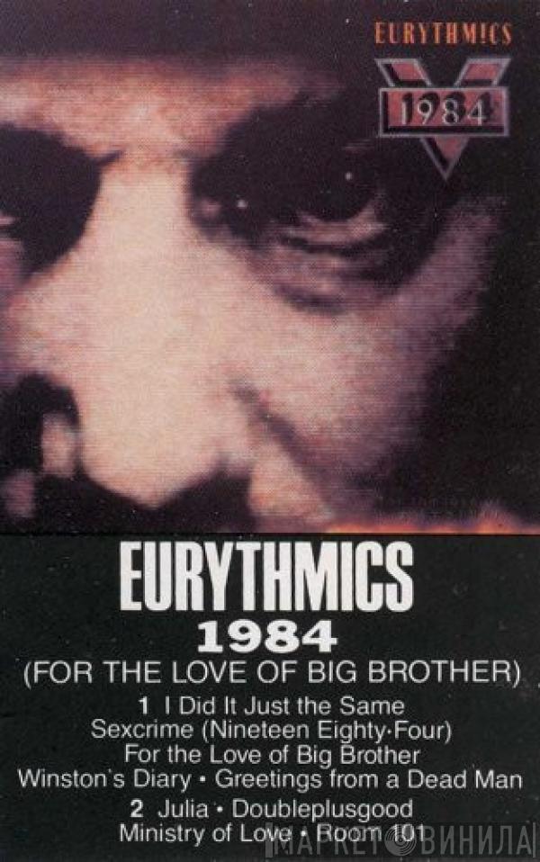 Eurythmics  - 1984 (For The Love Of Big Brother)