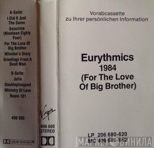  Eurythmics  - 1984 (For The Love Of Big Brother)