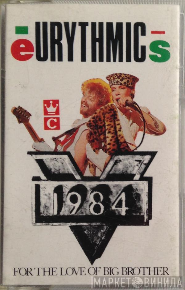  Eurythmics  - 1984 (For The Love Of Big Brother)