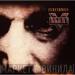 Eurythmics - 1984 (For The Love Of Big Brother)