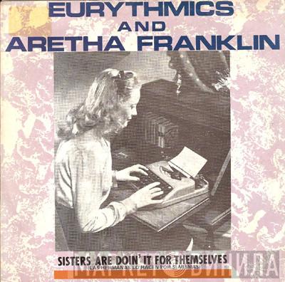 , Eurythmics  Aretha Franklin  - Sisters Are Doin' It For Themselves = Las Hermanas Lo Hacen Por Si Mismas