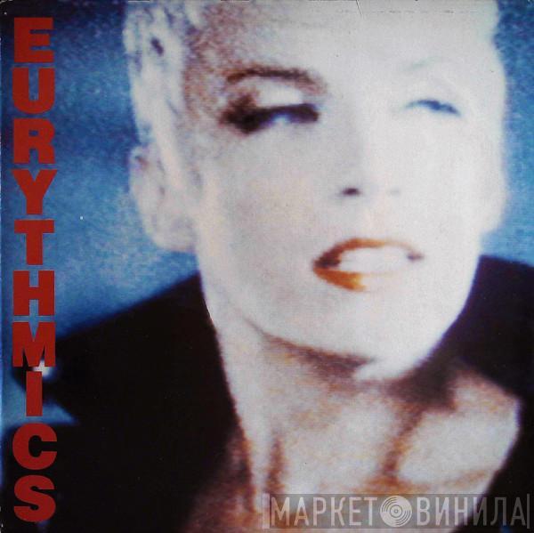  Eurythmics  - Be Yourself Tonight