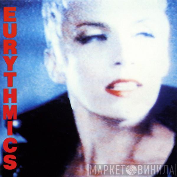  Eurythmics  - Be Yourself Tonight