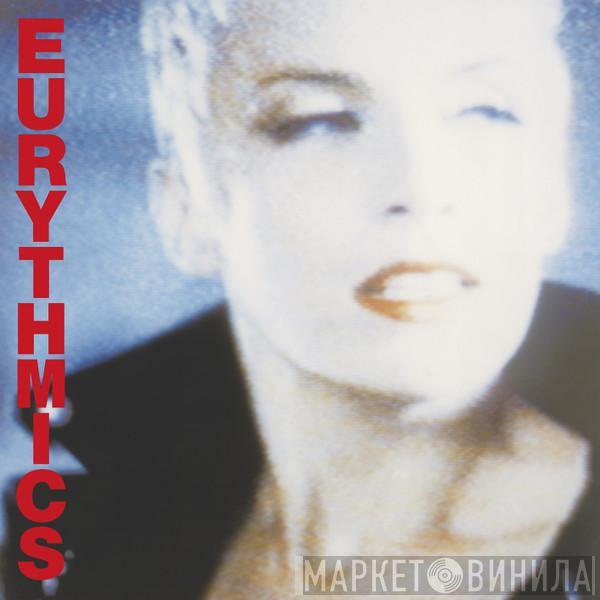  Eurythmics  - Be Yourself Tonight