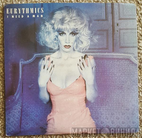  Eurythmics  - I Need A Man